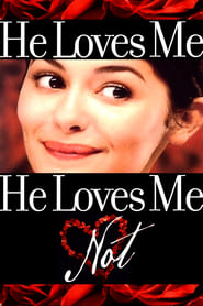 دانلود فیلم He Loves Me… He Loves Me Not 2002 دوبله فارسی بدون سانسور