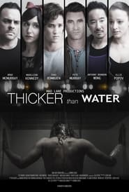 دانلود فیلم Thicker Than Water 2018 دوبله فارسی بدون سانسور