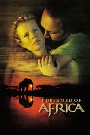 I Dreamed of Africa 2000