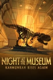 Night at the Museum: Kahmunrah Rises Again 2022 (شب در موزه : خیزش دوباره کاه مونرا)
