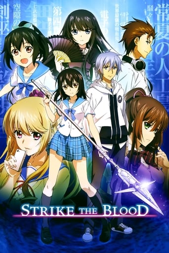 Strike the Blood 2013 (خون به جوش آمده)
