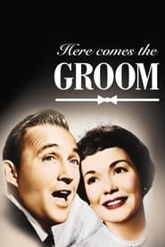 دانلود فیلم Here Comes the Groom 1951 دوبله فارسی بدون سانسور